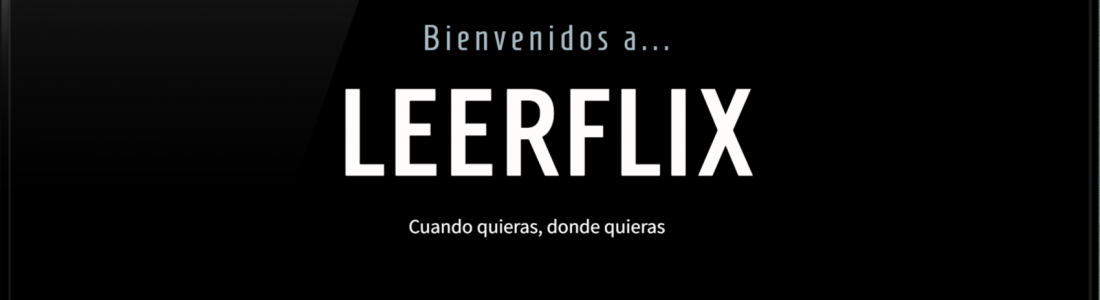 Leerflix, una plataforma para leer y disfrutar de los libros