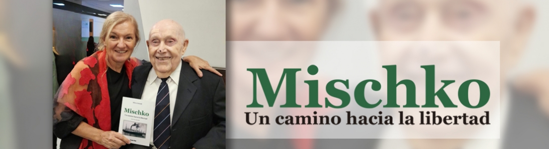 Mischko. Un camino hacia la libertad